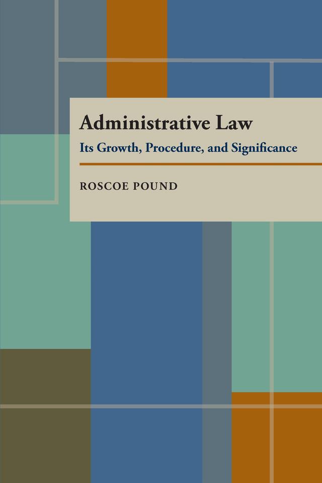 Administrative Law by Roscoe Pound