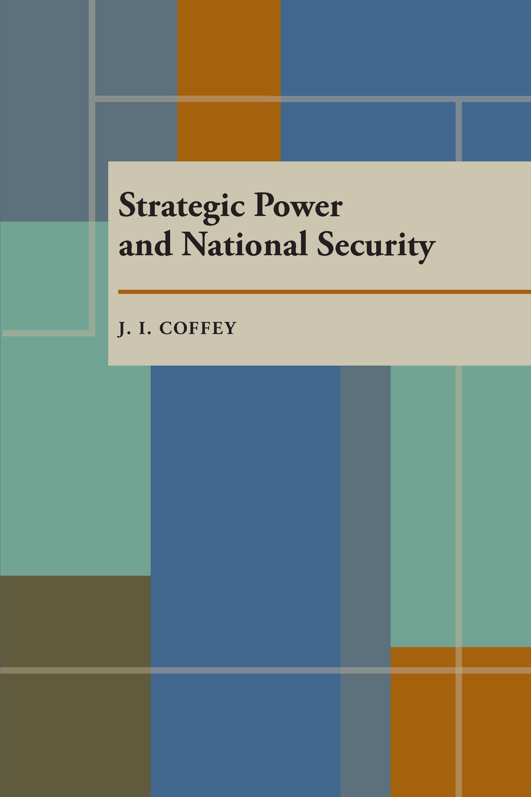 Strategic Power and National Security