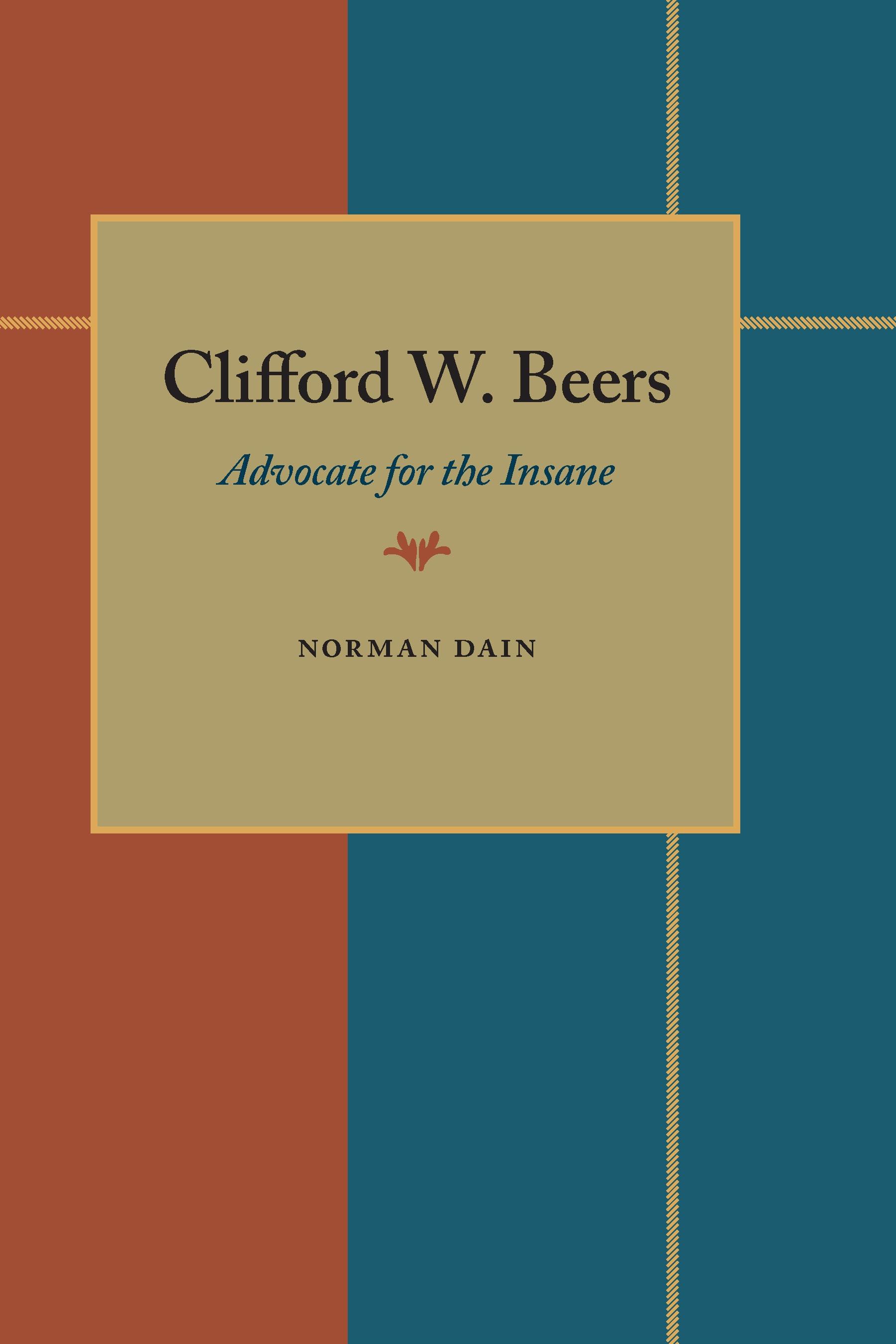 Clifford W. Beers