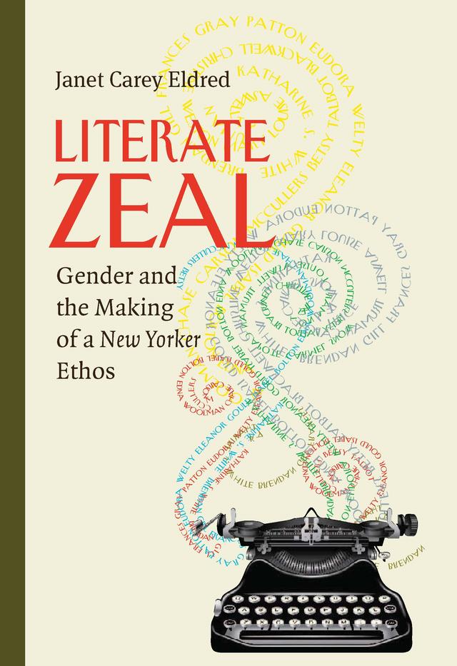 Literate Zeal by Janet Carey Eldred