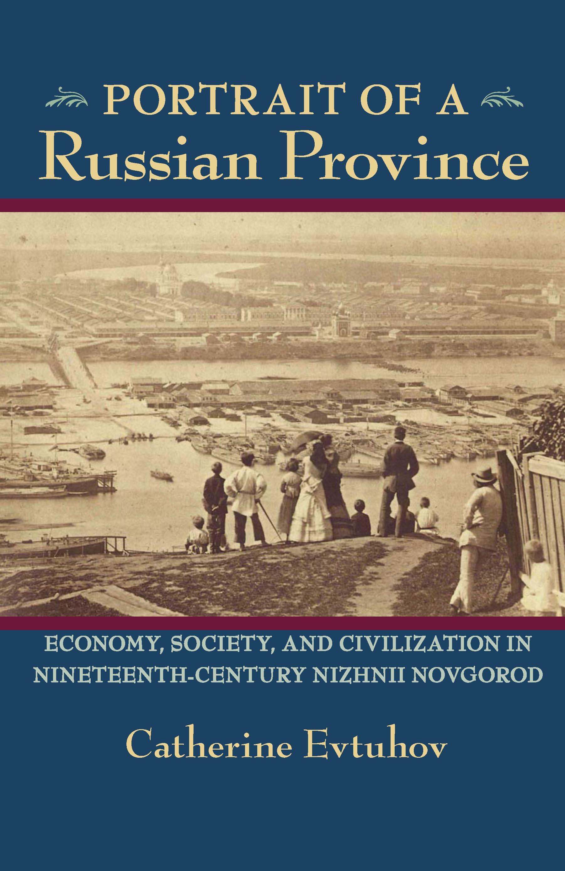 Portrait of a Russian Province