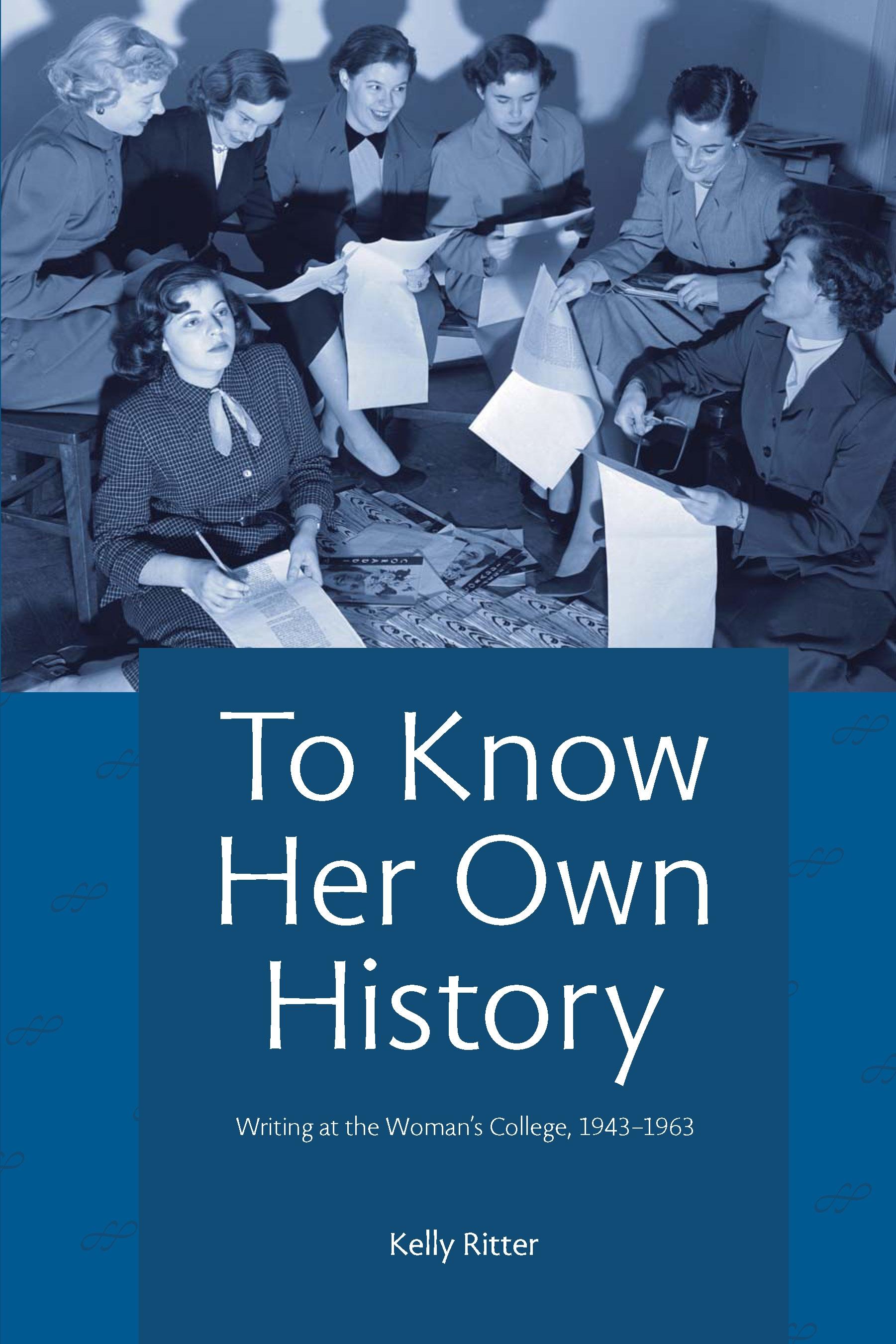 To Know Her Own History