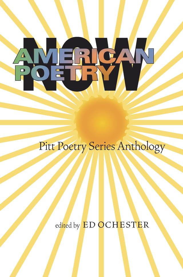 American Poetry Now by Ed Ochester
