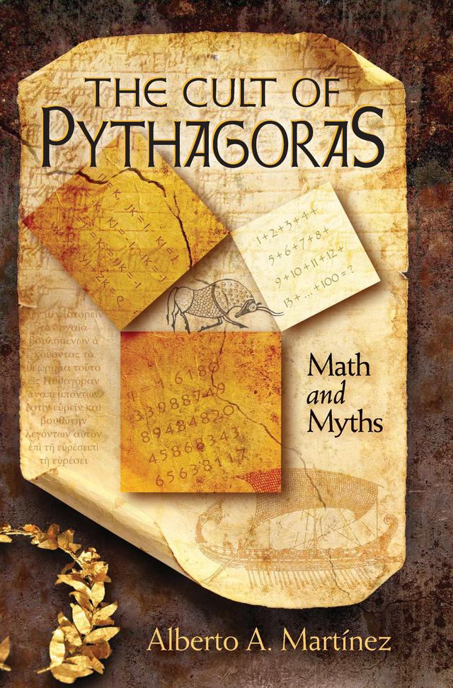 The Cult of Pythagoras by Alberto A. Martinez