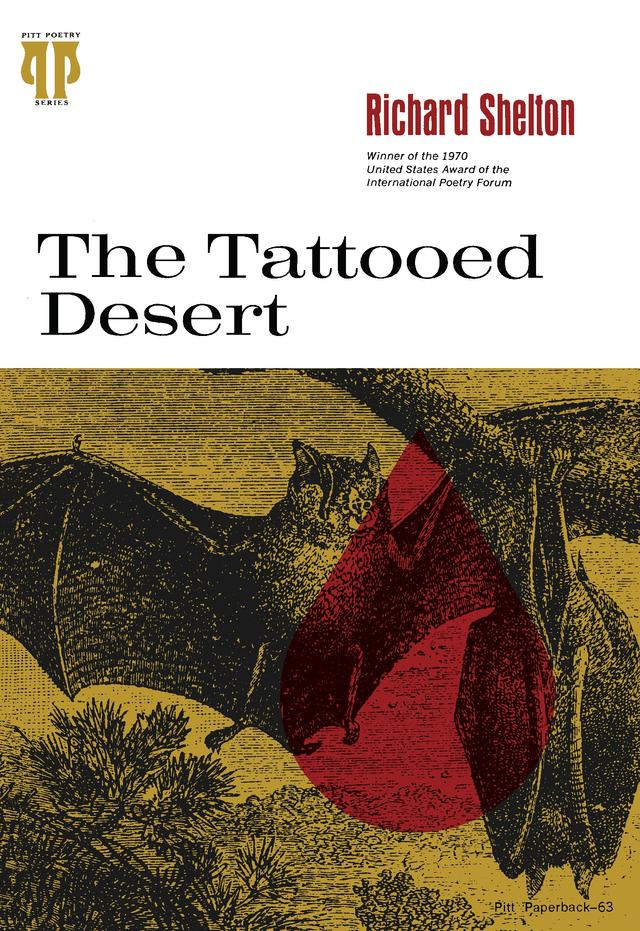 The Tattooed Desert by Richard W. Shelton
