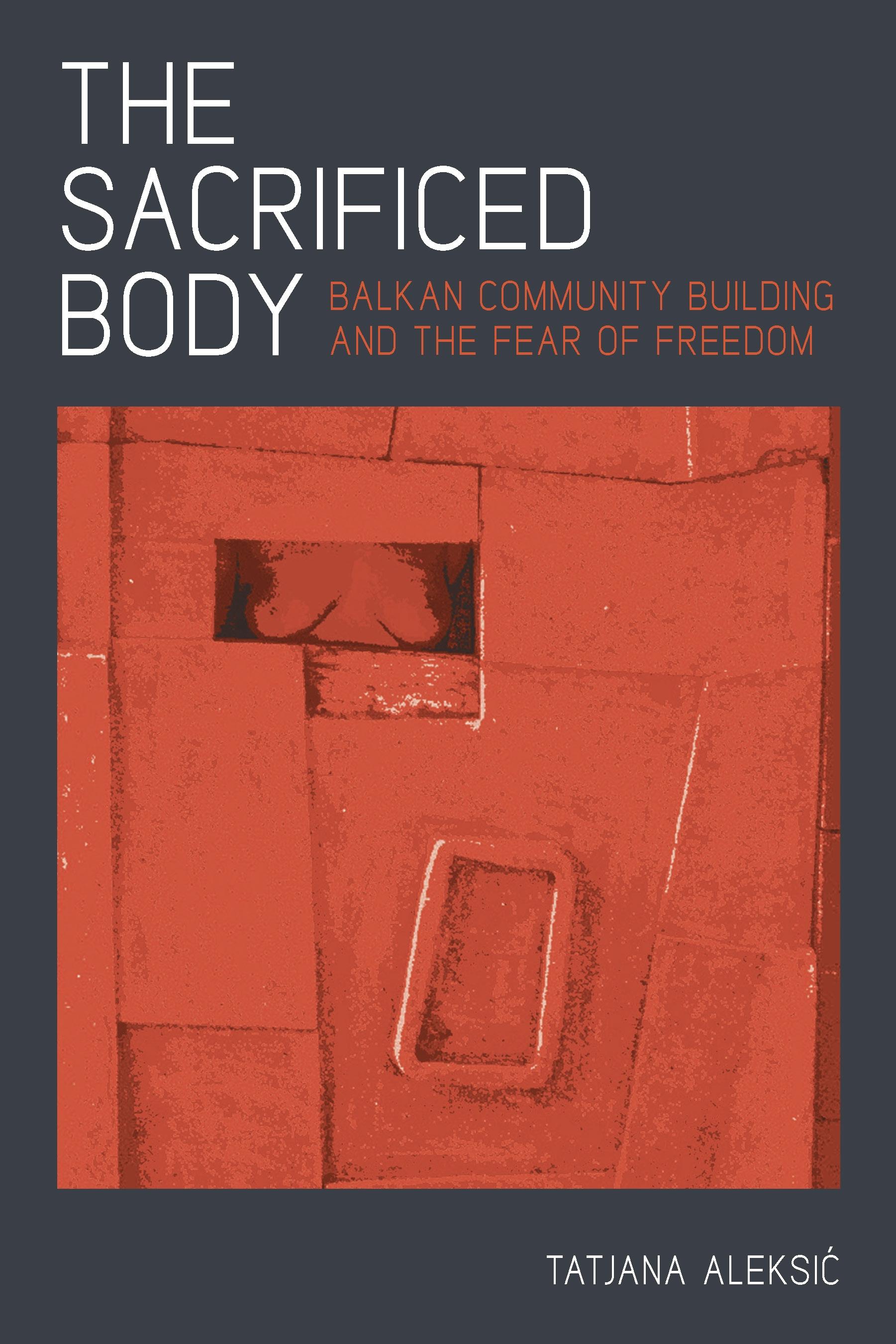 The Sacrificed Body
