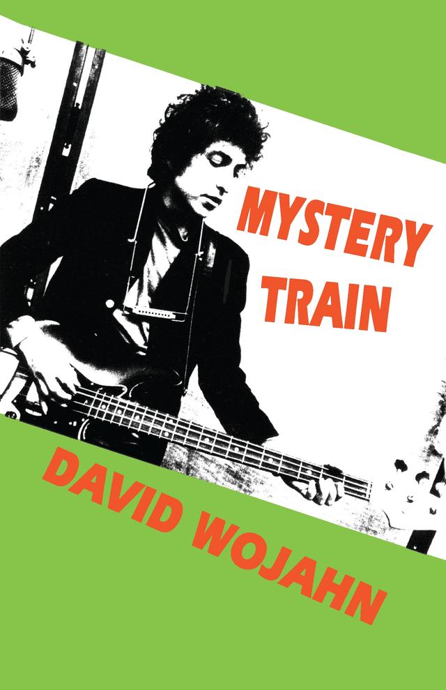 Mystery Train by David Wojahn