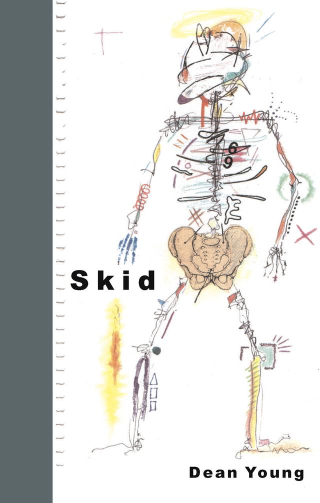 Skid by Dean Young
