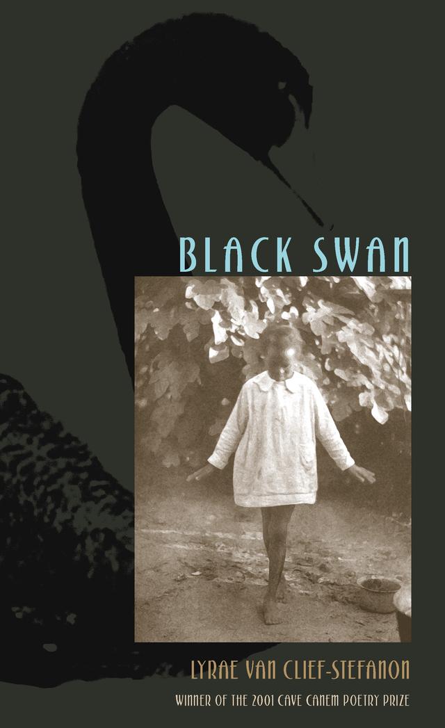 Black Swan by Lyrae Van Clief-Stefanon