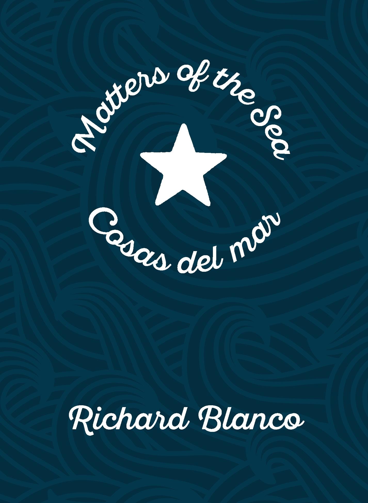 Matters of the Sea / Cosas del mar
