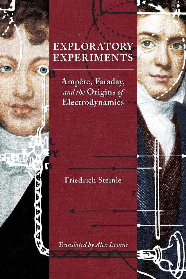 Exploratory Experiments by Friedrich Steinle