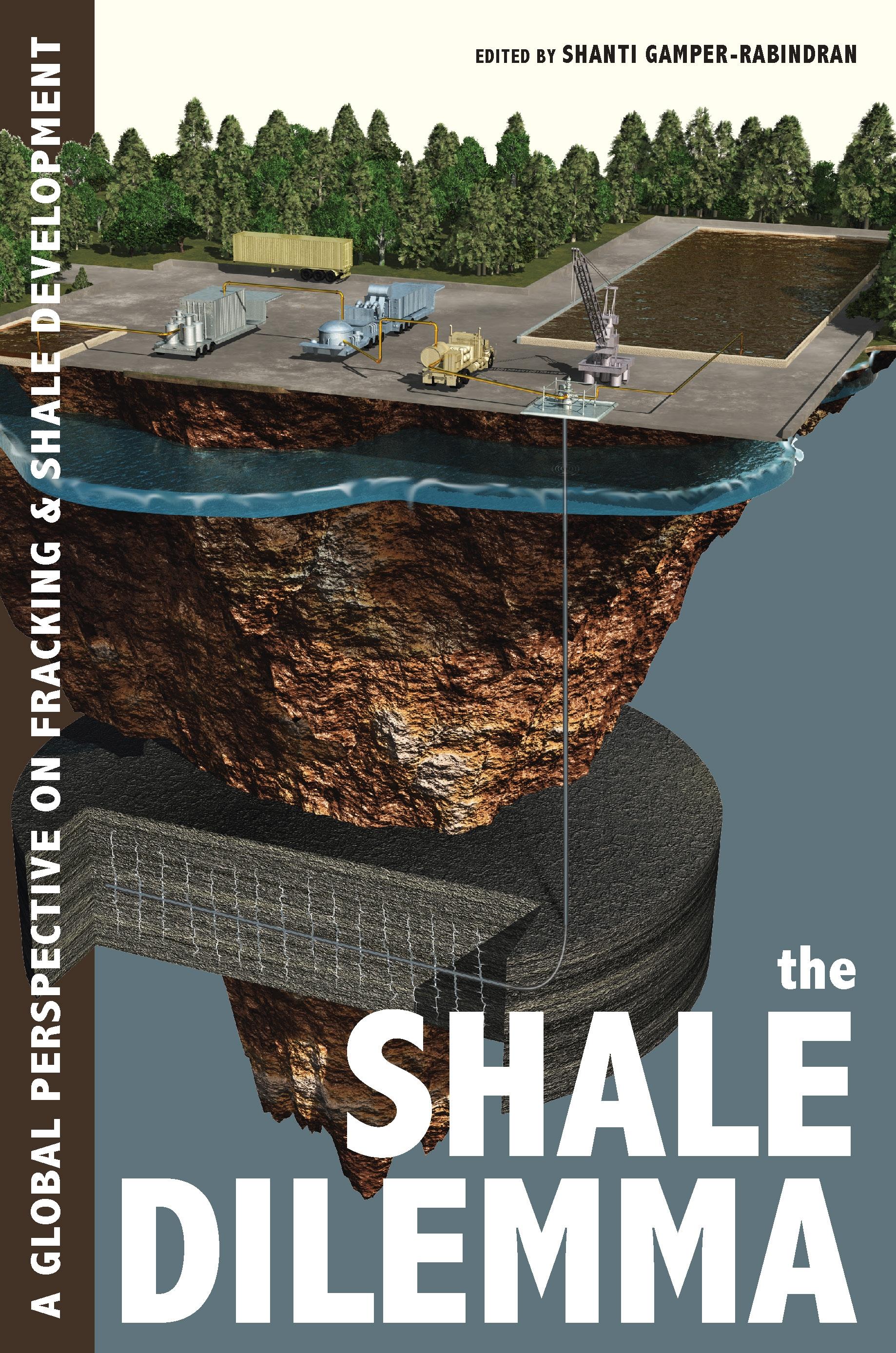 The Shale Dilemma