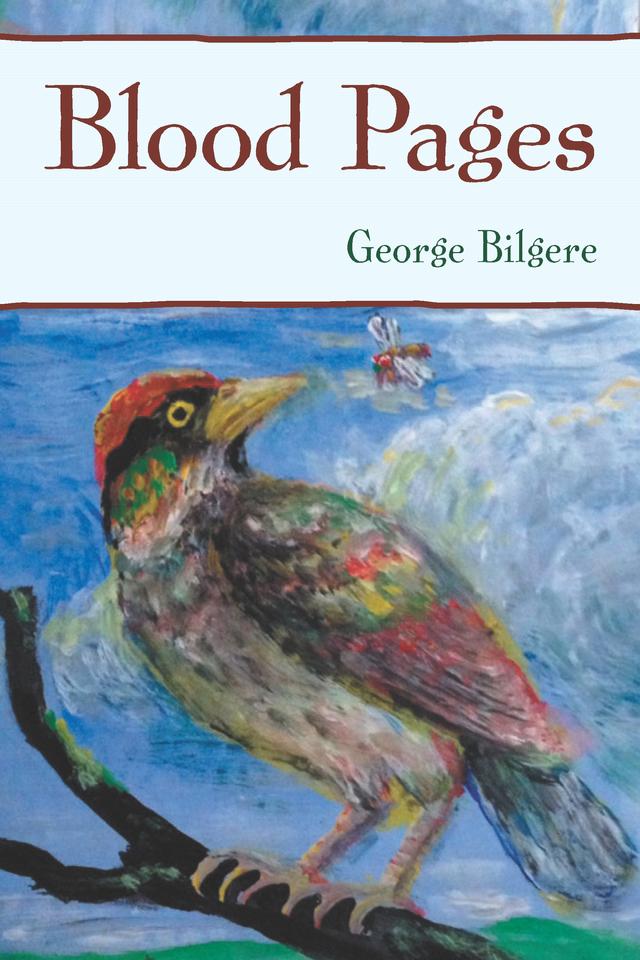 Blood Pages by George Bilgere