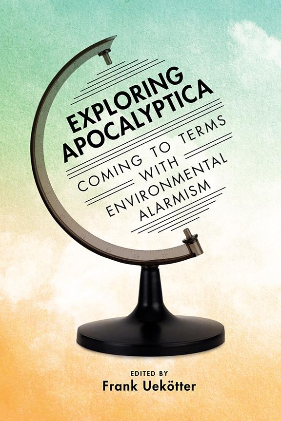 Exploring Apocalyptica by Frank Uekötter