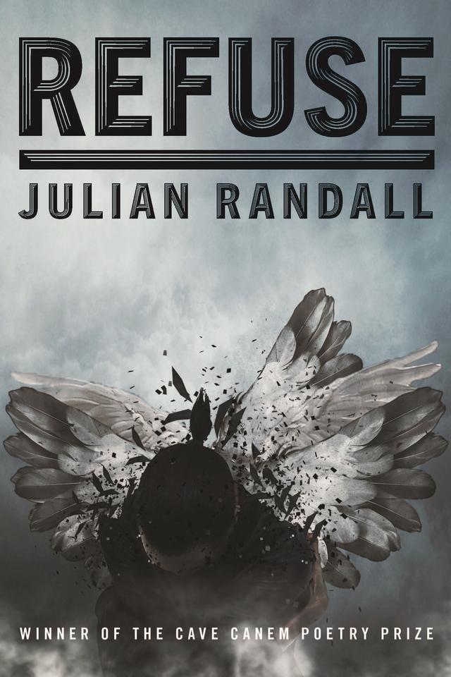 Refuse by Julian Randall