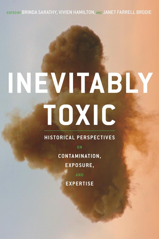 Inevitably Toxic by Brinda Sarathy, Janet Brodie, Vivien Hamilton