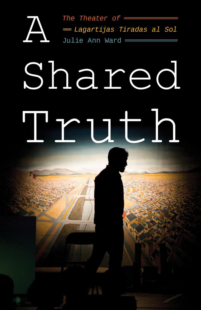 A Shared Truth by Julie Ann Ward