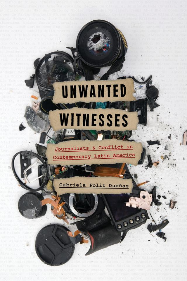 Unwanted Witnesses by Gabriela Polit Dueñas