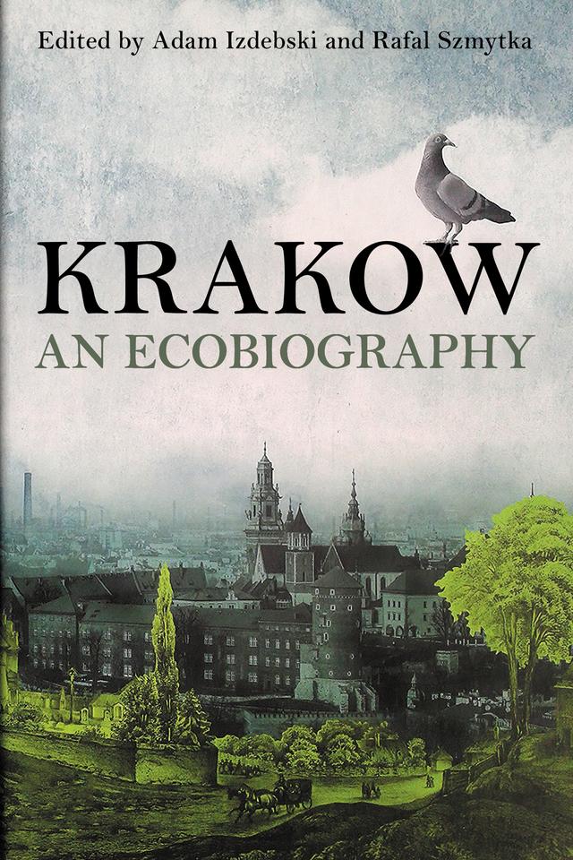 Krakow by Adam Izdebski, Rafał Szmytka