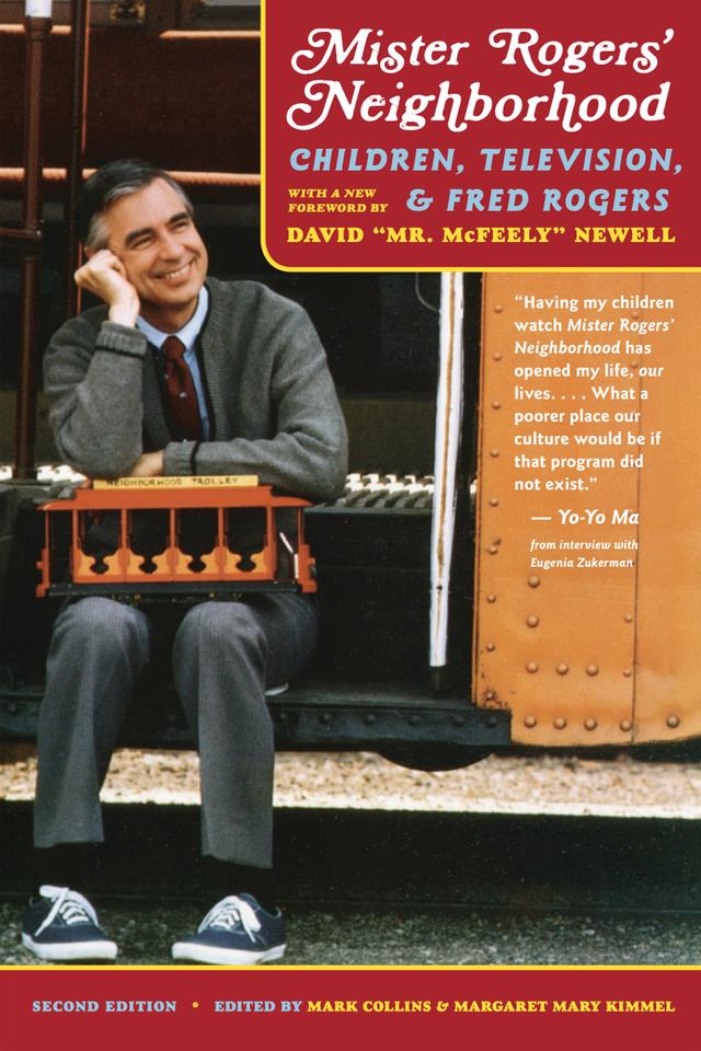 Mister Rogers' Neighborhood by Margaret Mary Kimmel, Mark Collins