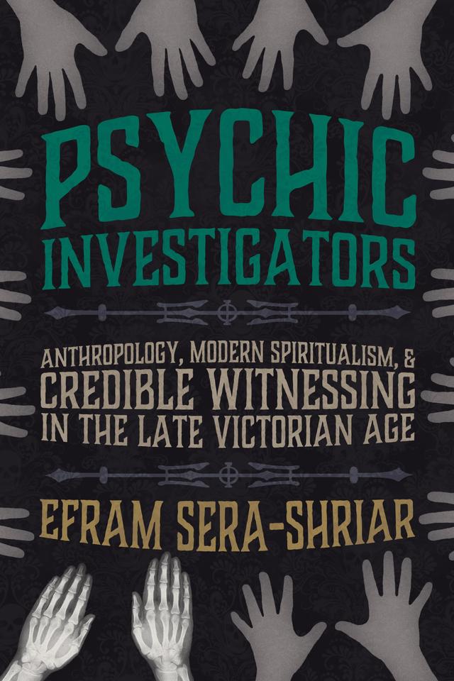 Psychic Investigators by Efram Sera-Shriar