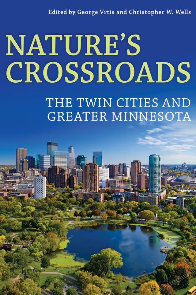 Nature’s Crossroads by Christopher W. Wells, George Vrtis