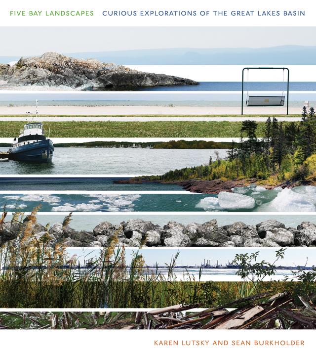 Five Bay Landscapes by Karen Lutsky, Sean Burkholder