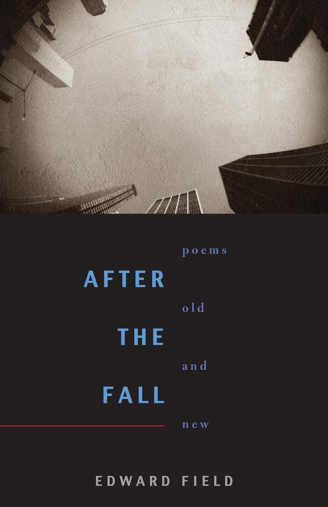 After the Fall by Edward Field
