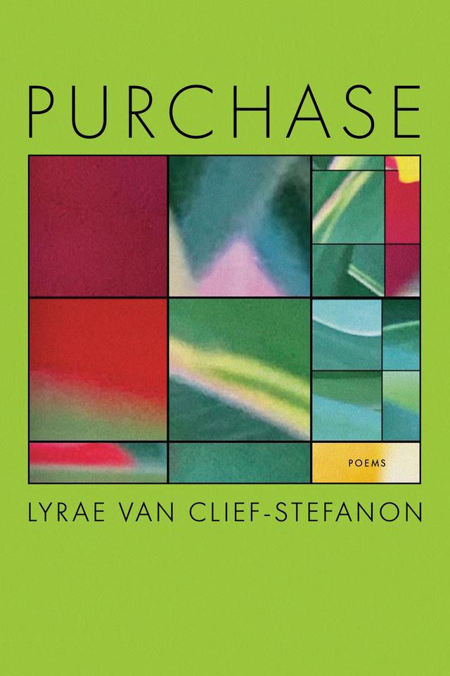 Purchase by Lyrae Van Clief-Stefanon