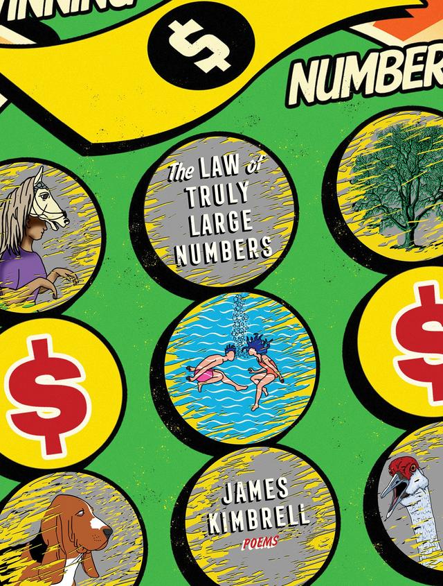 The Law of Truly Large Numbers by James Kimbrell