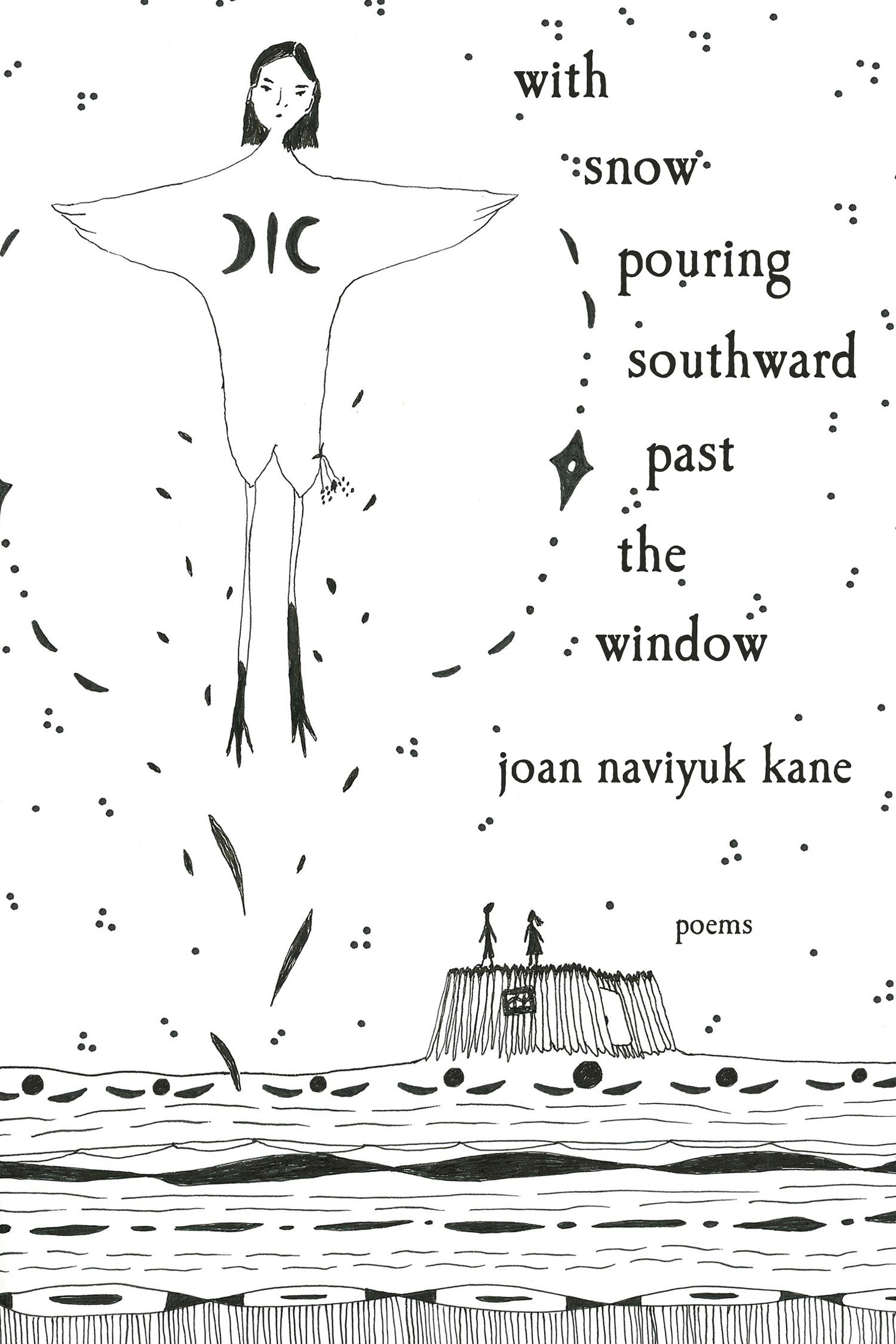with snow pouring southward past the window