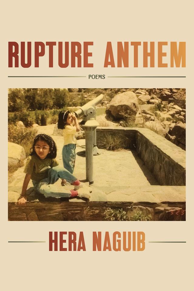 Rupture Anthem by Hera Naguib