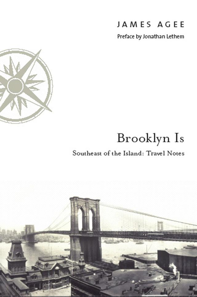 Brooklyn Is by James Agee, Jonathan Lethem