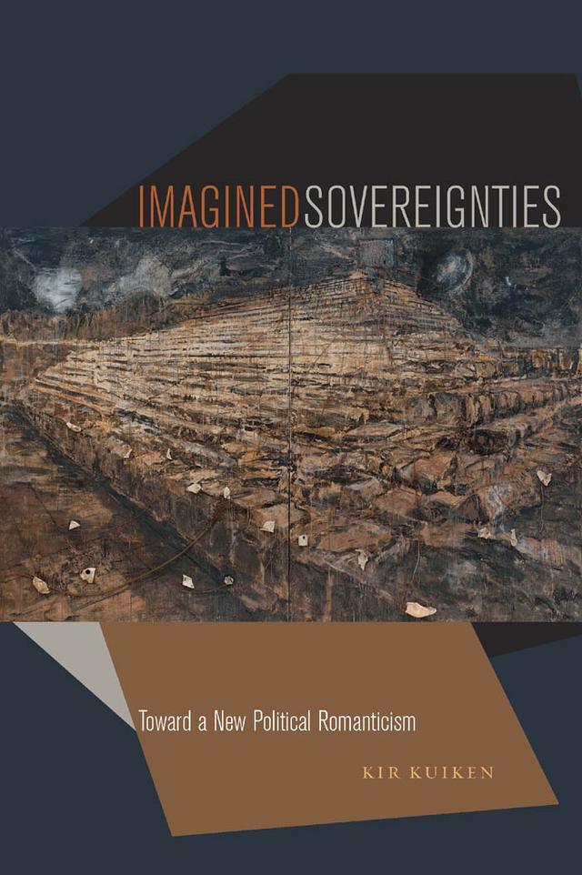 Imagined Sovereignties by Kir Kuiken