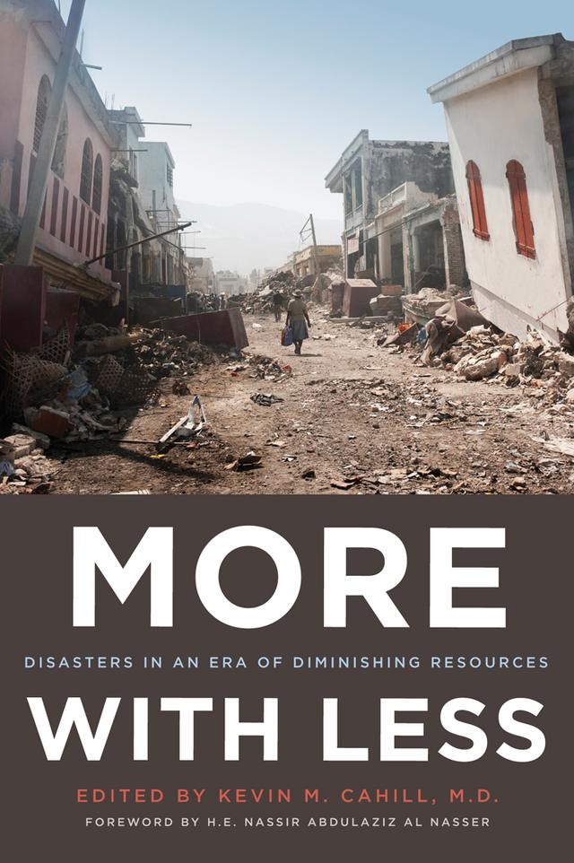 More with Less by H.E. Nassir Abdulaziz Al-Nasser, Kevin M. Cahill