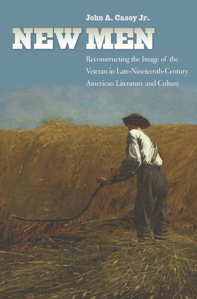 New Men by John A. Casey