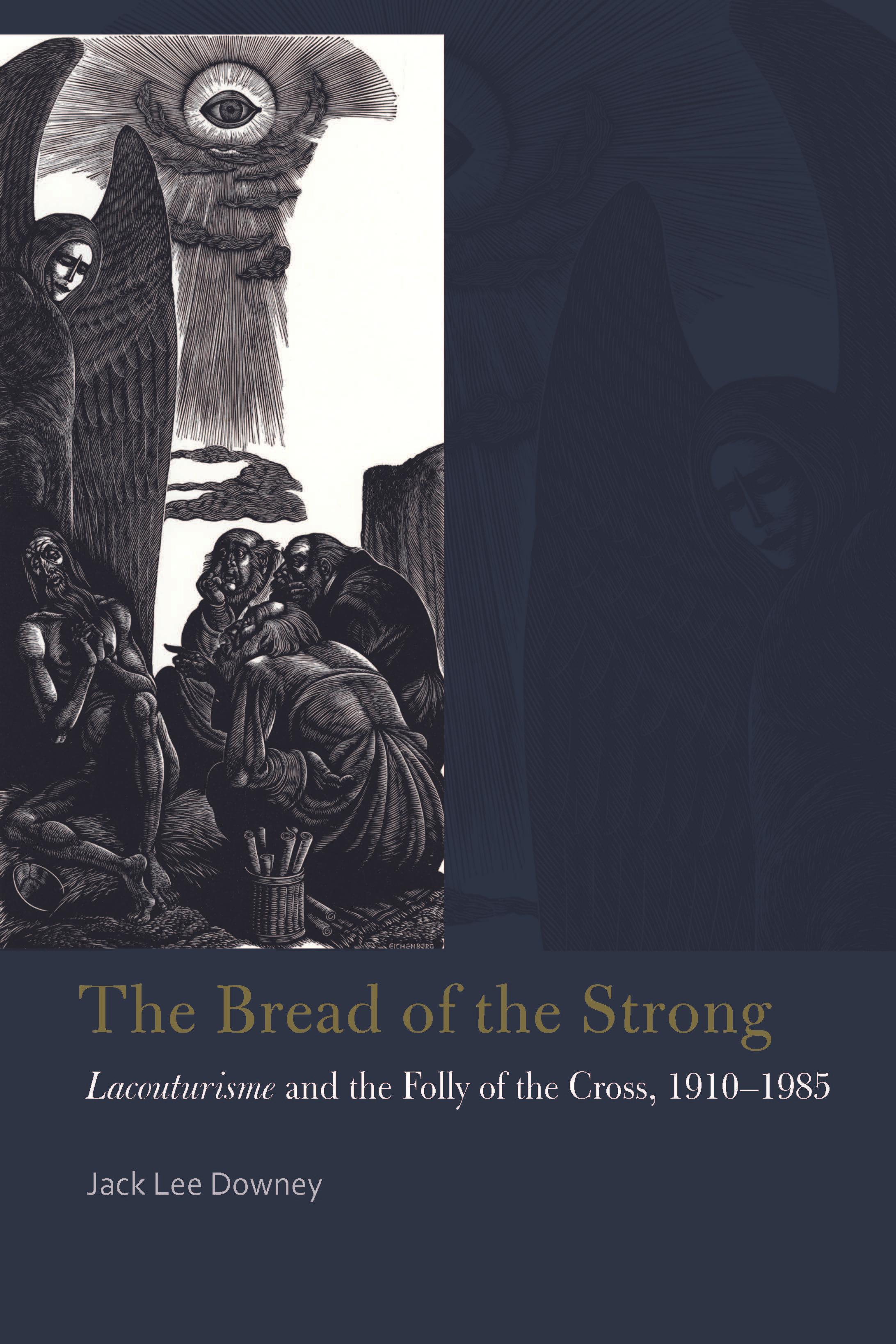 The Bread of the Strong