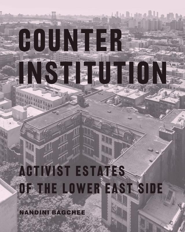 Counter Institution by Nandini Bagchee