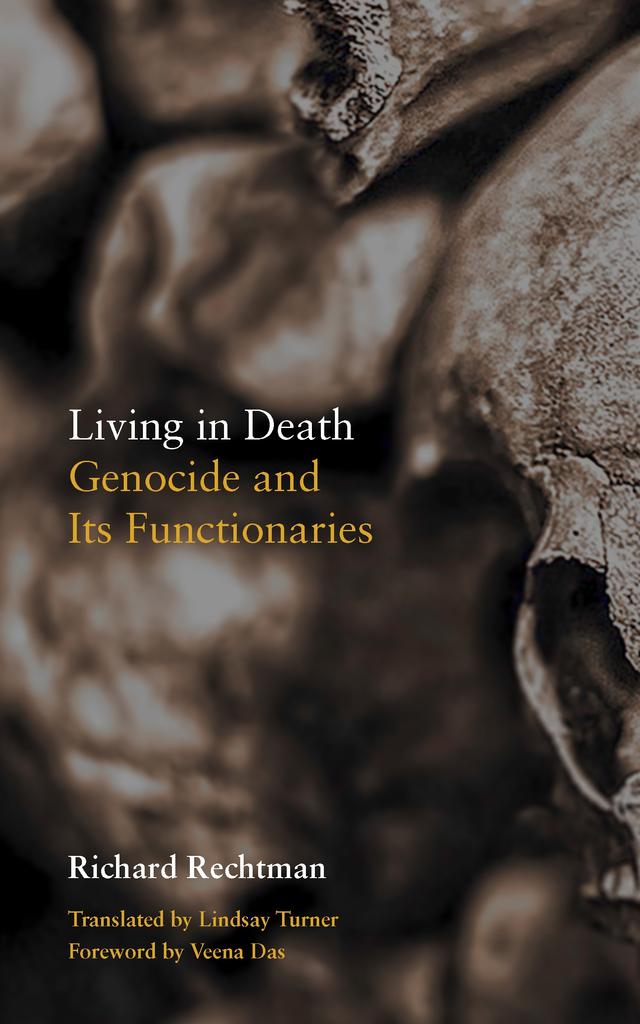 Living in Death by Lindsay Turner, Richard Rechtman, Veena Das