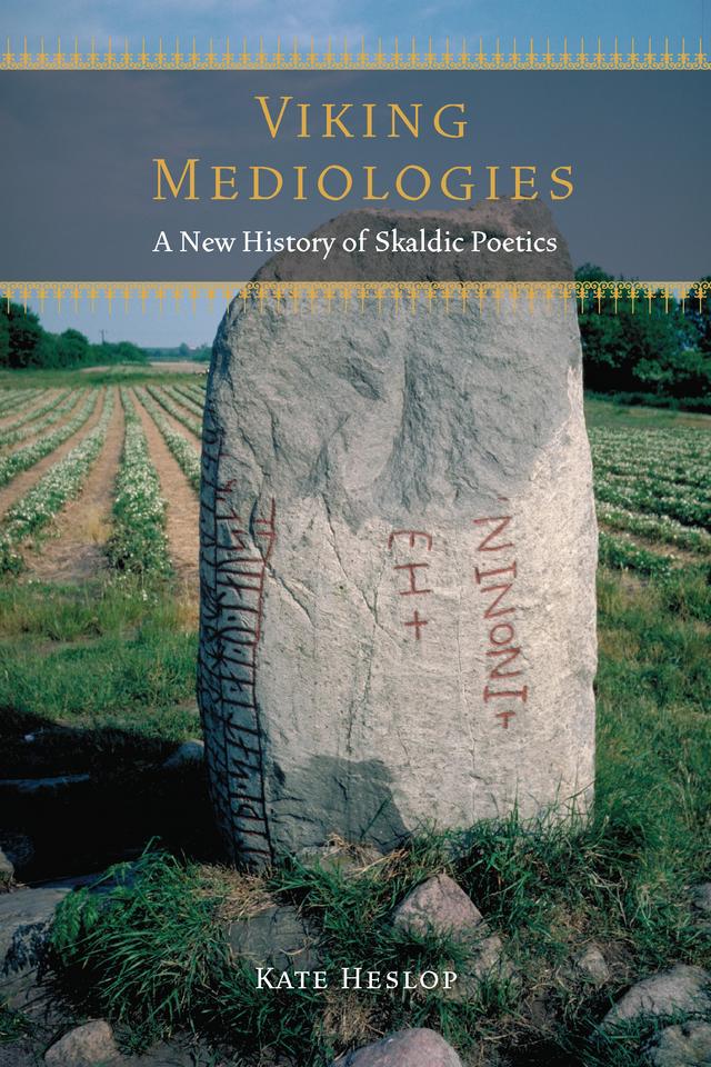 Viking Mediologies by Kate Heslop