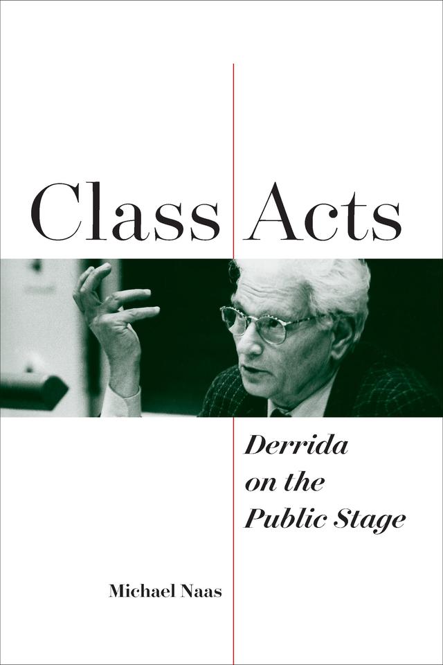 Class Acts by Michael Naas