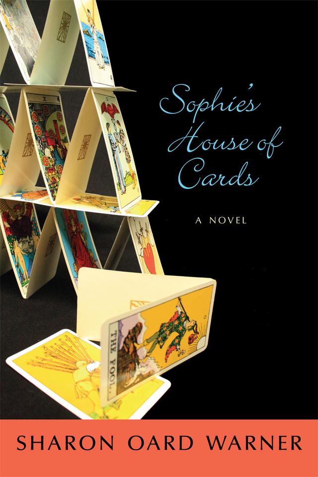 Sophie's House of Cards by Sharon Oard Warner