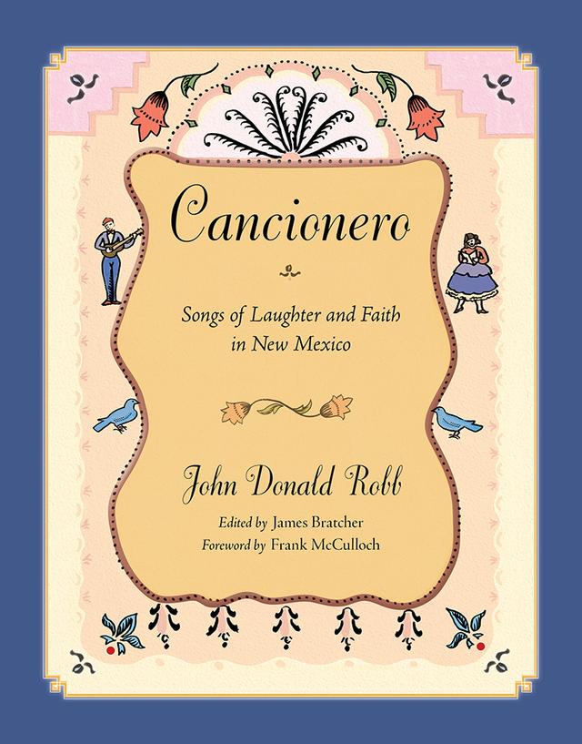 Cancionero by Frank McCulloch, James Bratcher, John Donald Robb