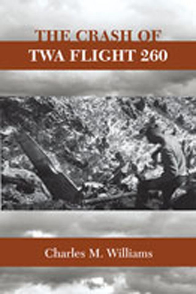 Crash of TWA Flight 260 by Charles M. Williams