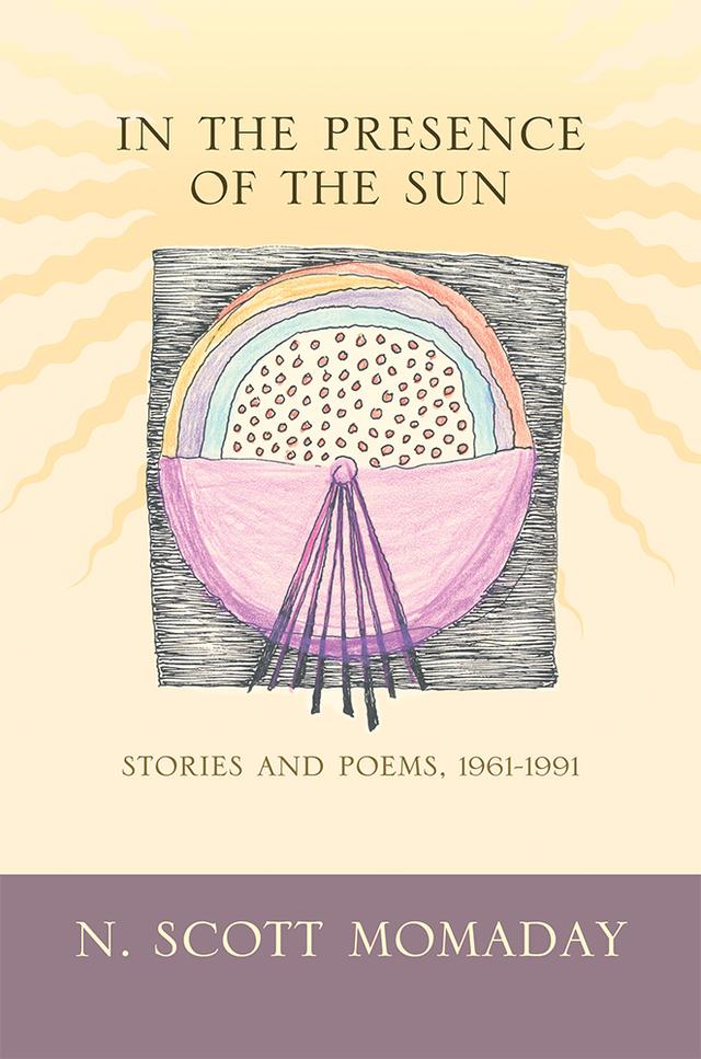 In the Presence of the Sun by N. Scott Momaday
