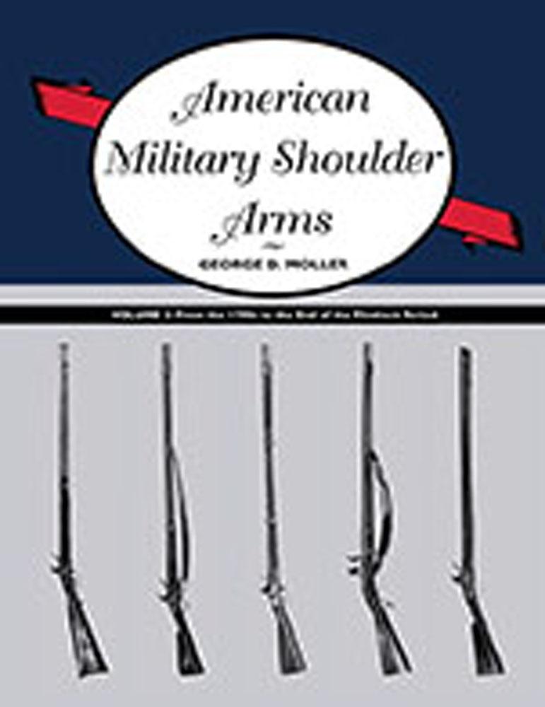 American Military Shoulder Arms, Volume II