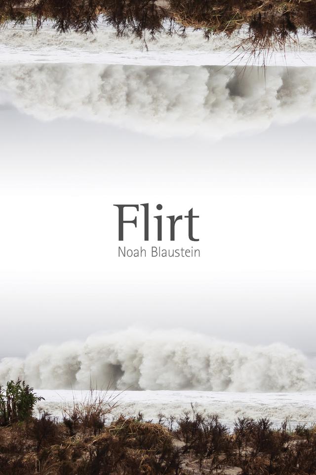Flirt by Noah Blaustein