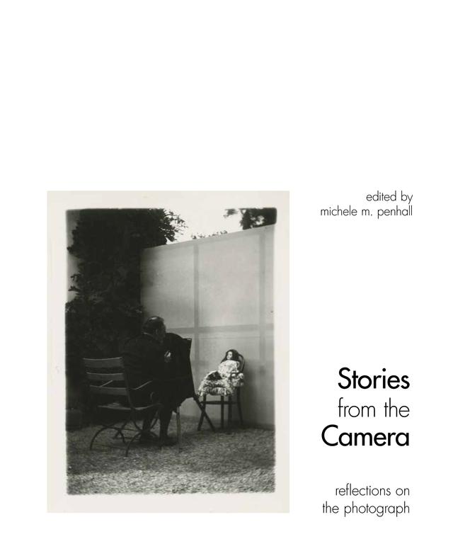 Stories from the Camera by Kymberly Pinder, Michele M. Penhall