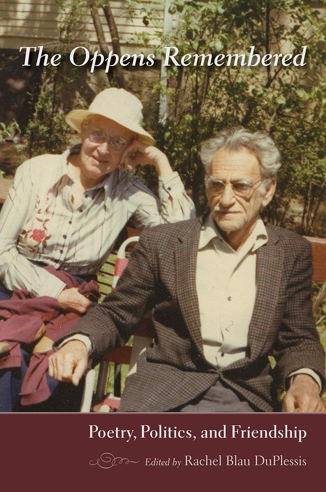 The Oppens Remembered by Rachel Blau DuPlessis