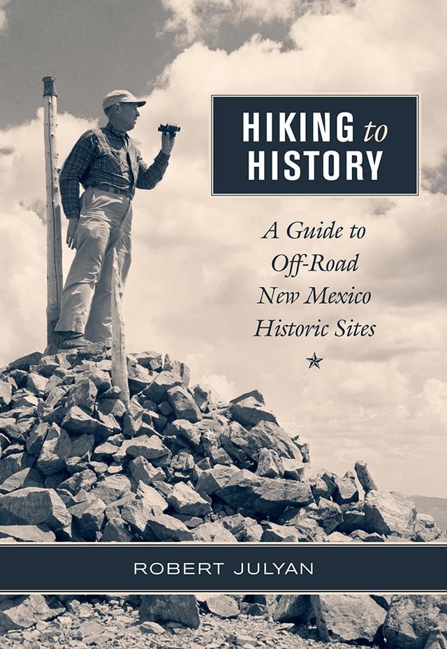 Hiking to History by Robert Julyan